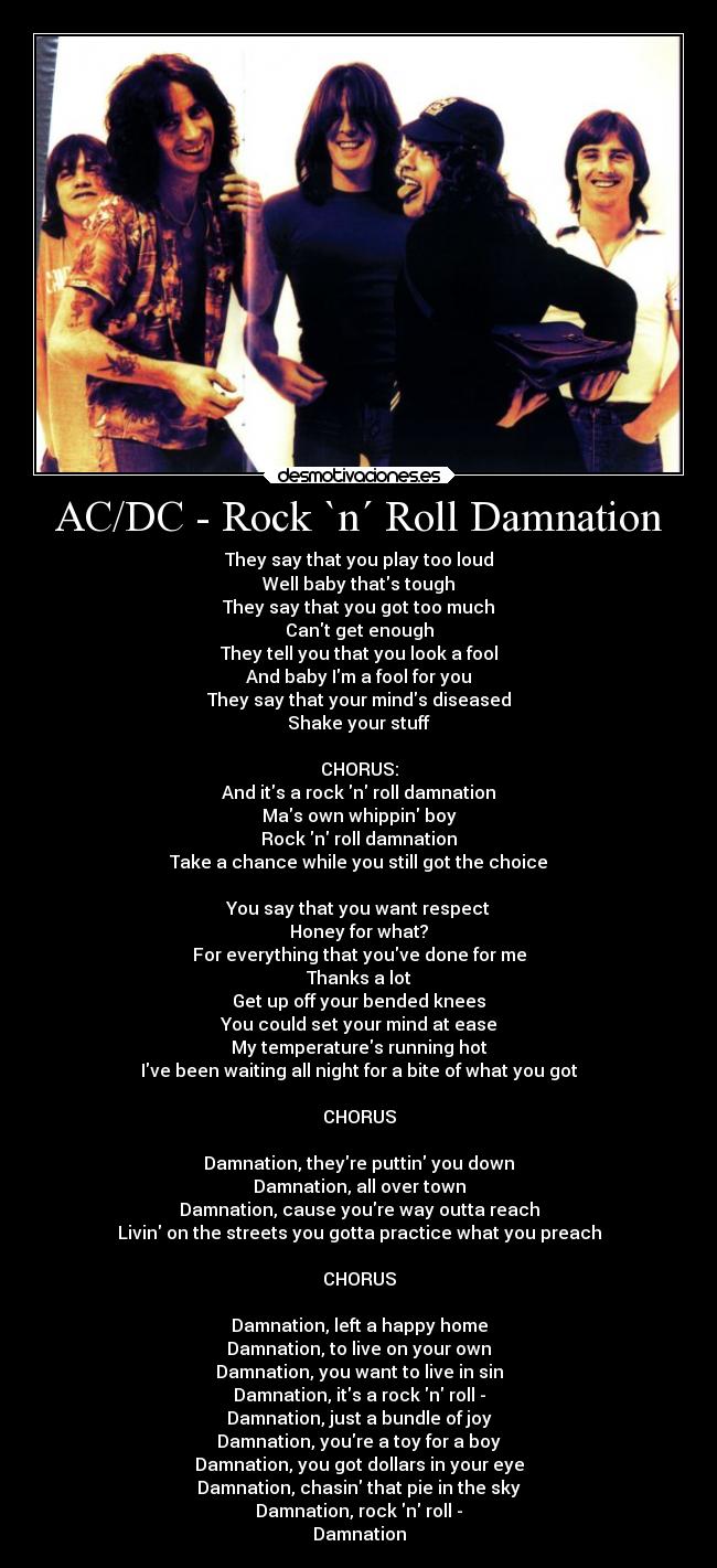 carteles rock musica acdc yeah rdm von clandesplazado soyunidiotatm desmotivaciones