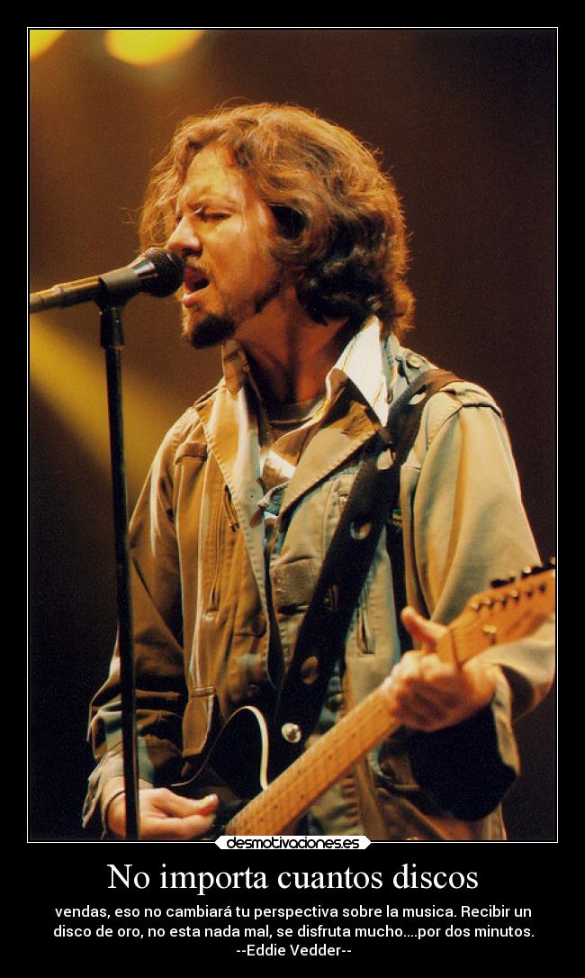 carteles rock musica eddie vedder desmotivaciones