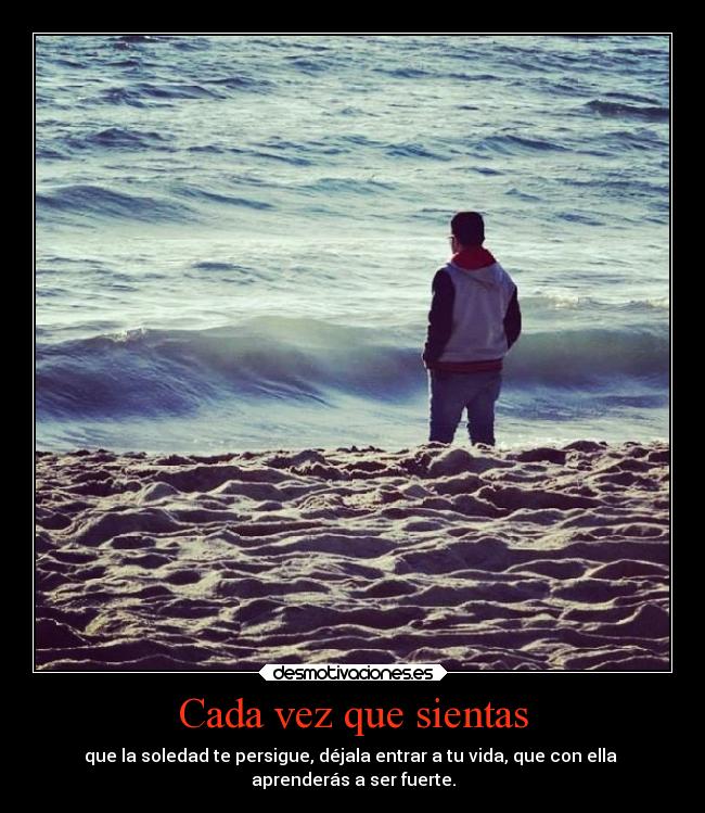 Cada vez que sientas -