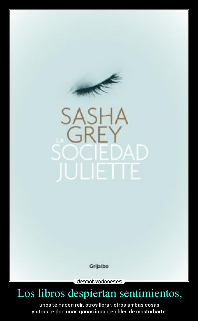 carteles sentimientos sexo literatura godricvampire666 theinmortals unicorniosrosasyazules desmotivaciones