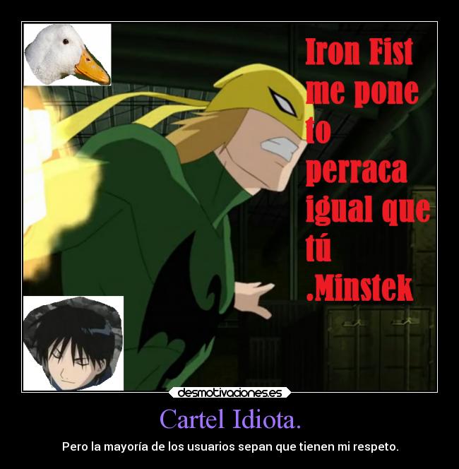 carteles sexo bobobop locomotora roymustang iron fist yel pato chuck porno minstek pone perraca desmotivaciones