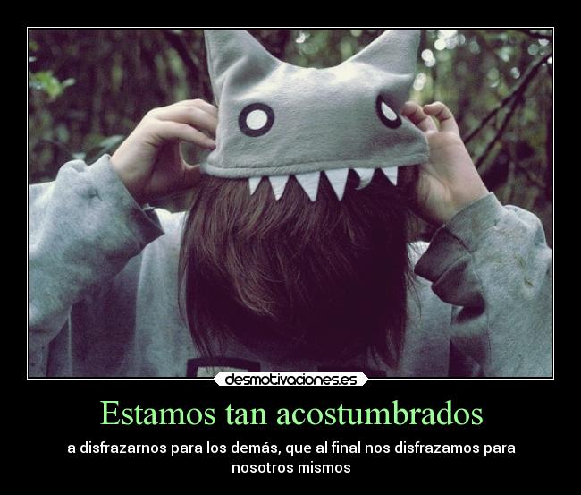 Estamos tan acostumbrados - 