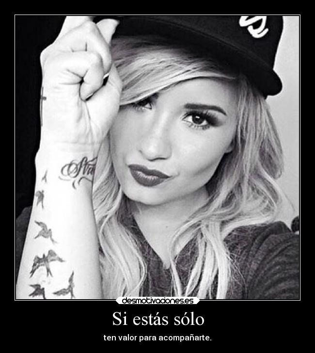 Si estás sólo -
