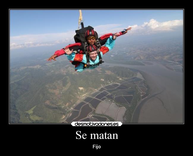 Se matan - Fijo
