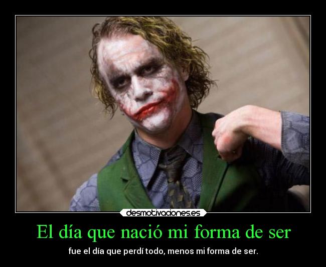 El día que nació mi forma de ser -