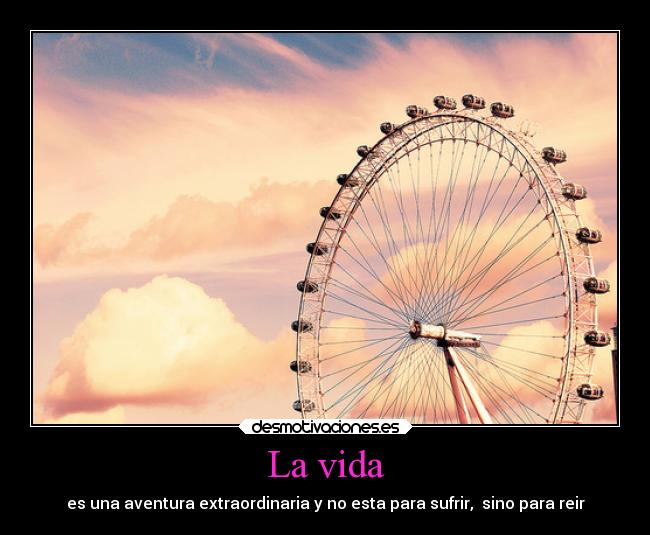La vida - 