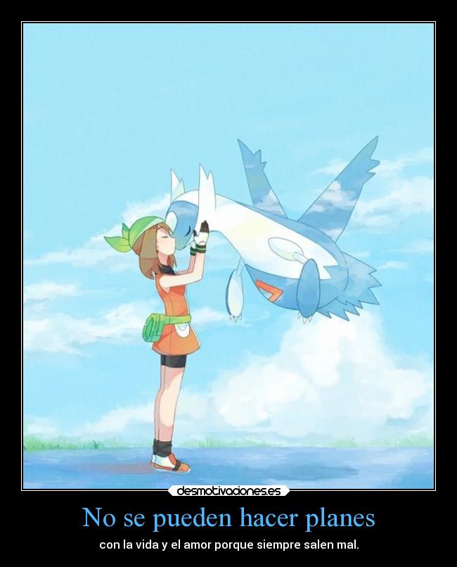 No se pueden hacer planes - 