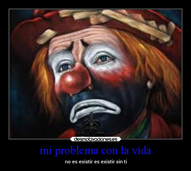 mi problema con la vida - 