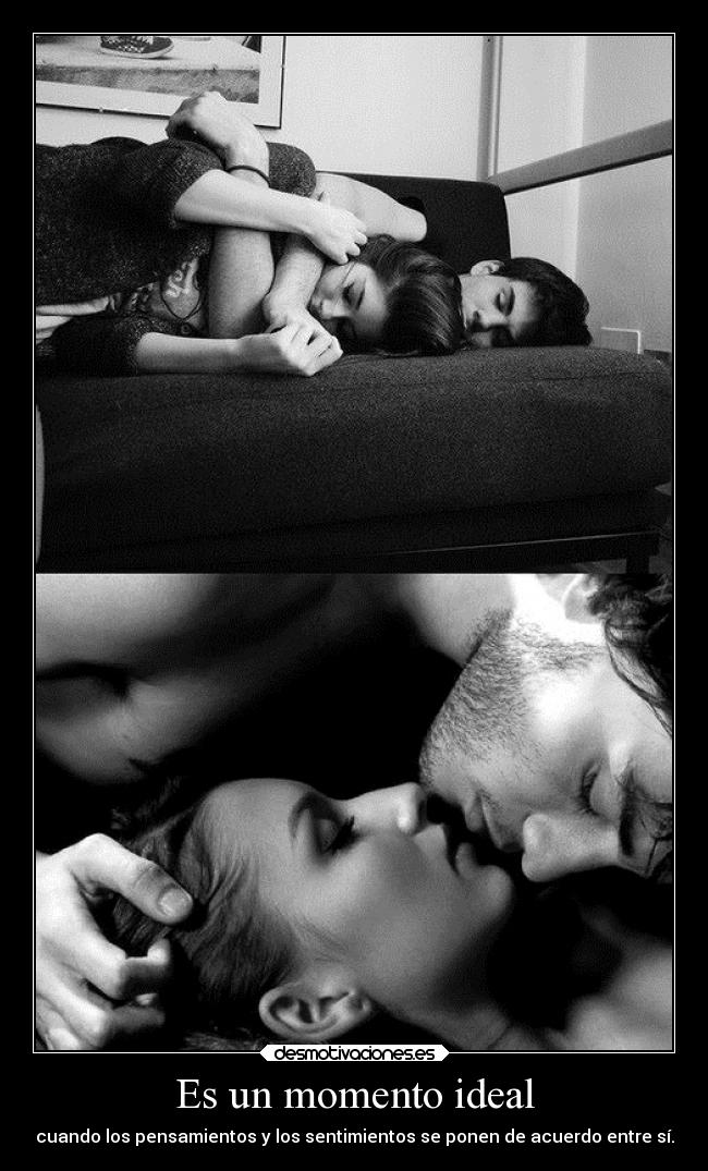 Es un momento ideal - 
