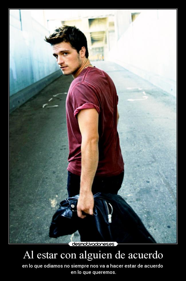 Al estar con alguien de acuerdo -