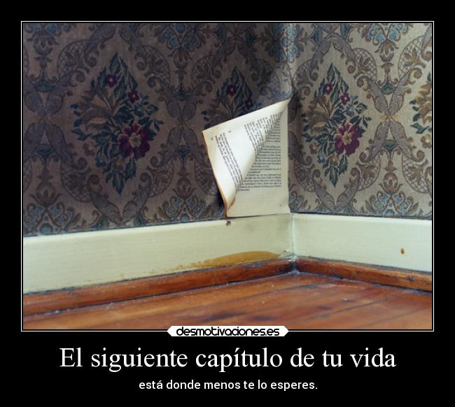El siguiente capítulo de tu vida -