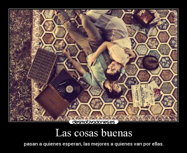 Las cosas buenas - 
