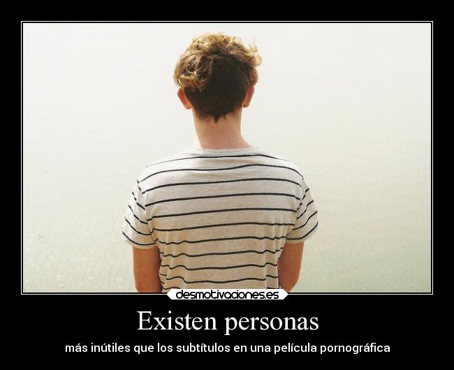 Existen personas - 