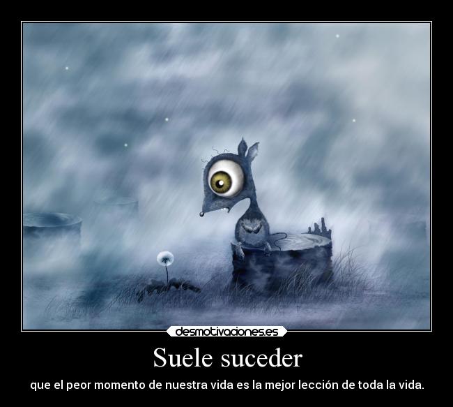 Suele suceder -