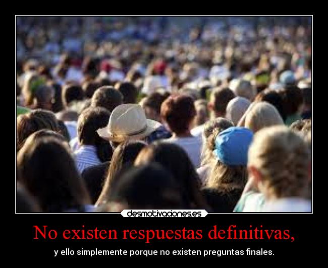 carteles vida desmotivaciones pregunta respuesta desmotivaciones