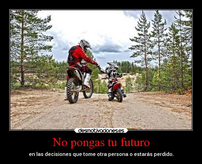 No pongas tu futuro - 