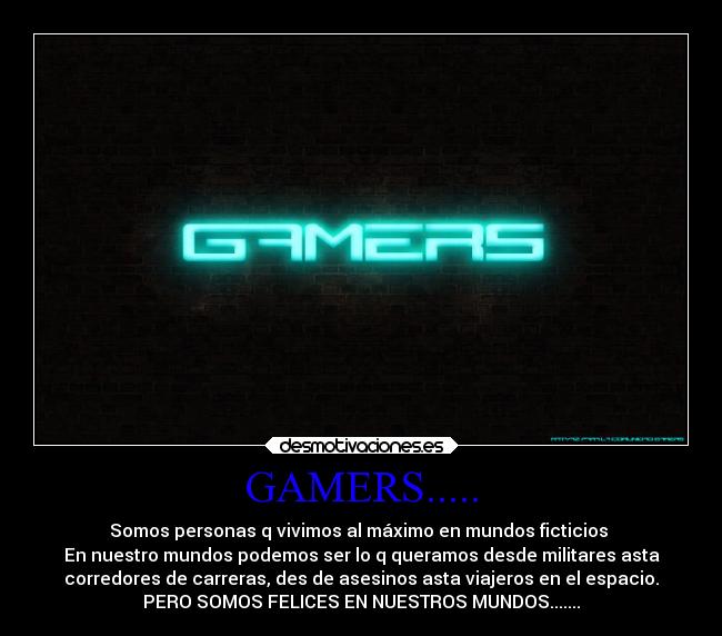 GAMERS..... - 