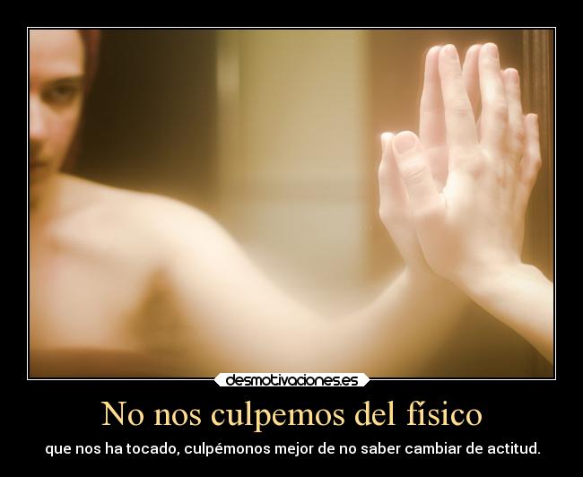 carteles fisico vida fisico quererse valorarse desmotivaciones