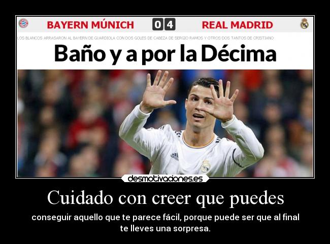 carteles vida habia gente creia ganaria bayern actual campeon desmotivaciones