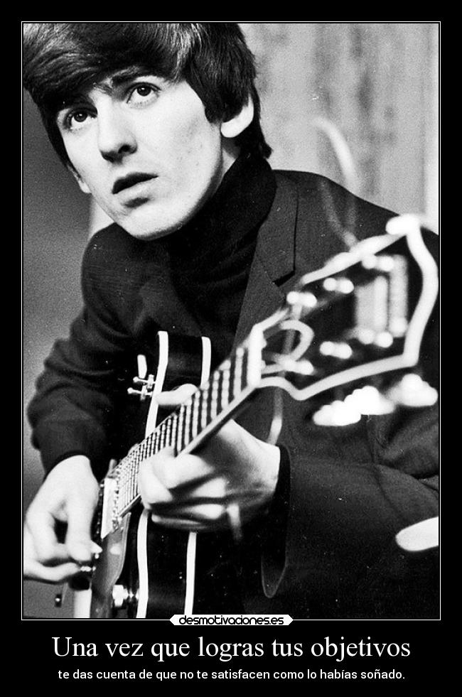 Una vez que logras tus objetivos - 