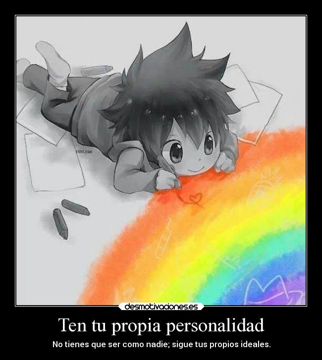 Ten tu propia personalidad -