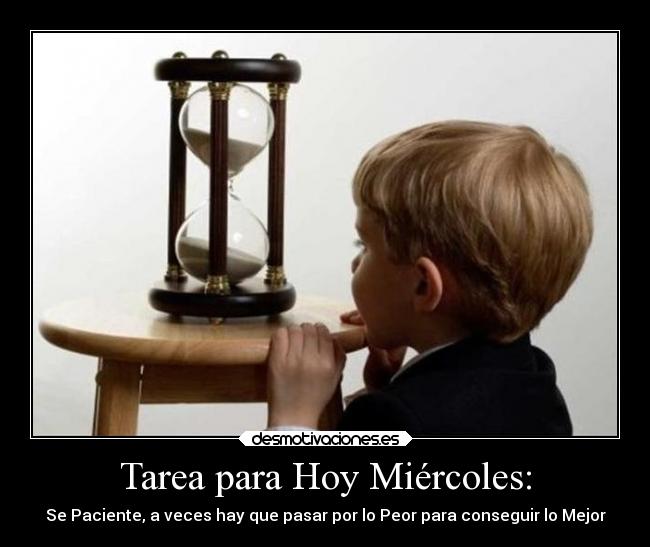 Tarea para Hoy Miércoles: - 