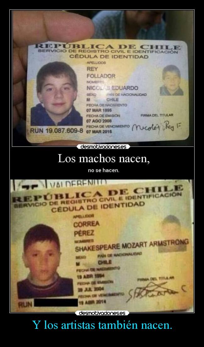 Y los artistas también nacen. -