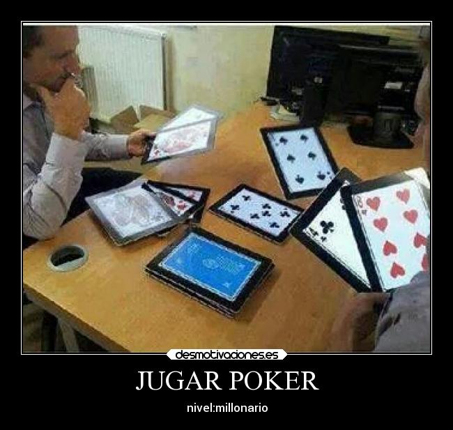 JUGAR POKER - 