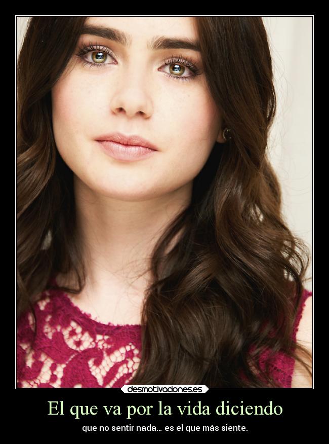 El que va por la vida diciendo - 