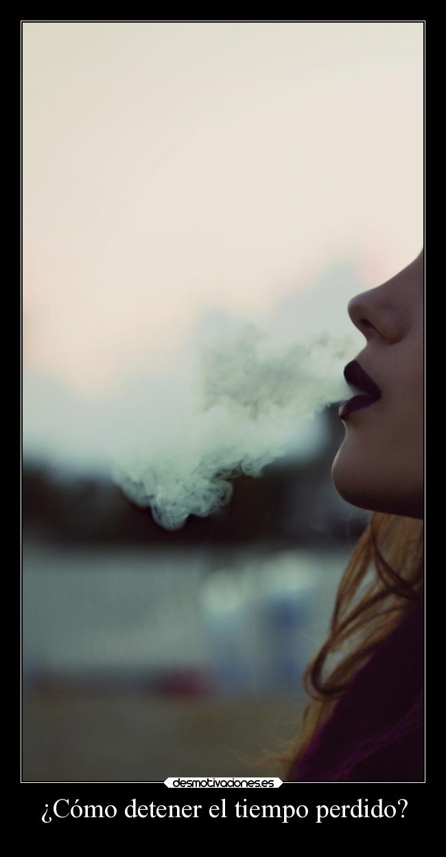 ¿Cómo detener el tiempo perdido? -