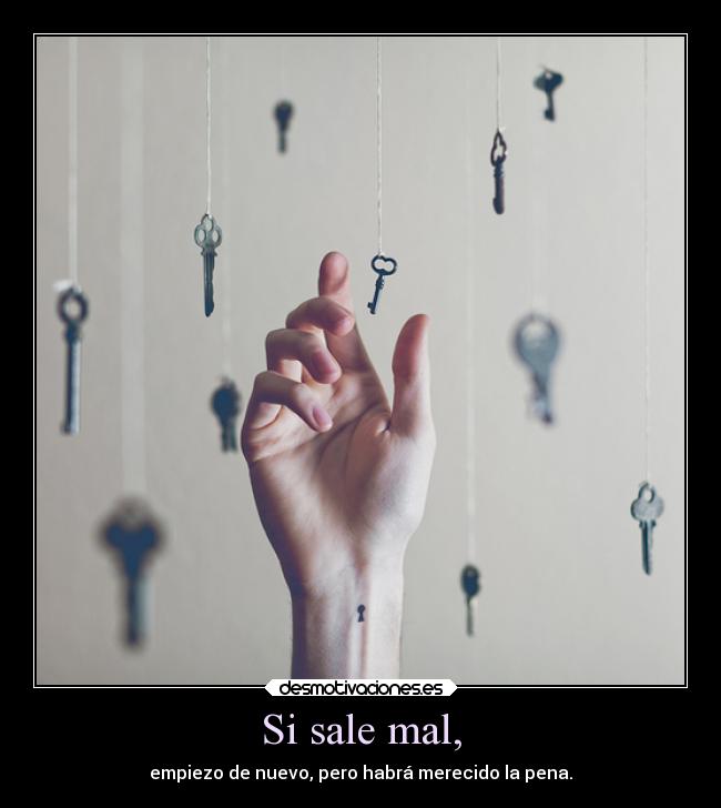 Si sale mal, - 