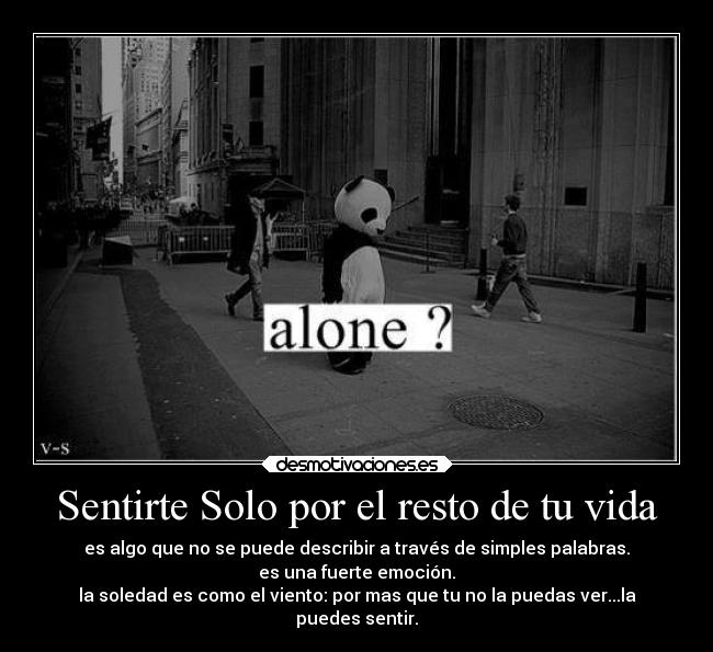 Sentirte Solo por el resto de tu vida - 