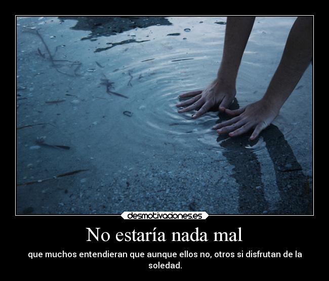 No estaría nada mal -