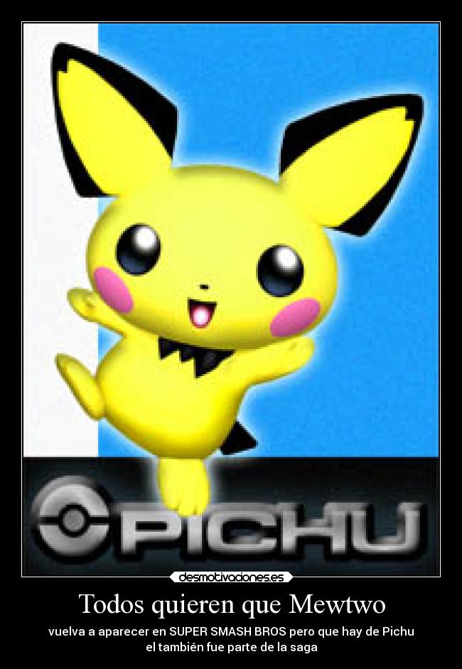 Todos quieren que Mewtwo -