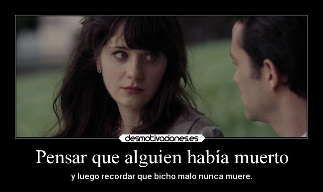 Pensar que alguien había muerto -