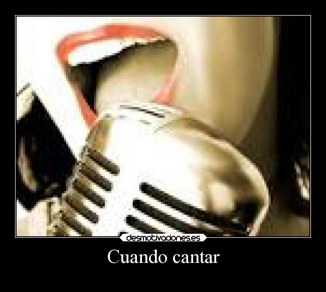 Cuando cantar -