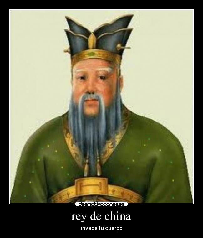 rey de china - invade tu cuerpo