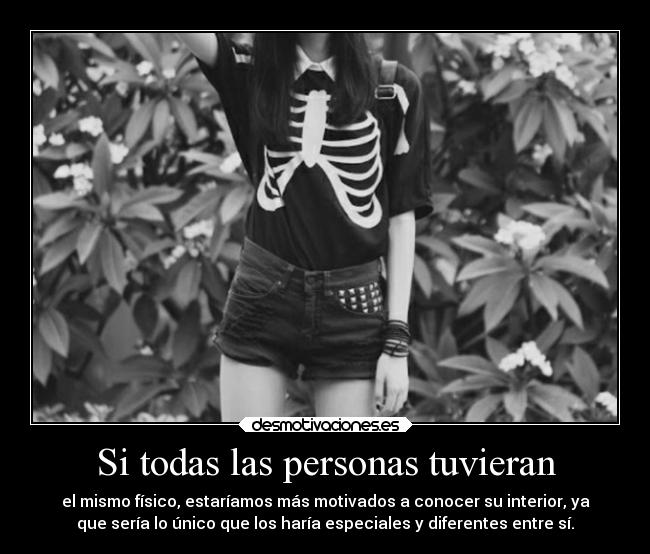 Si todas las personas tuvieran -