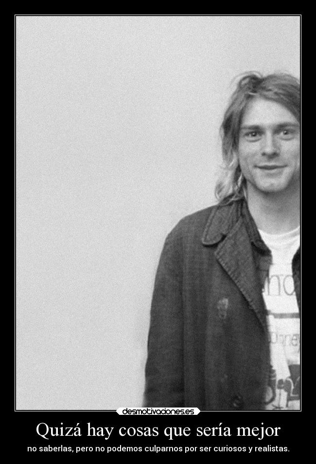 Quizá hay cosas que sería mejor - 