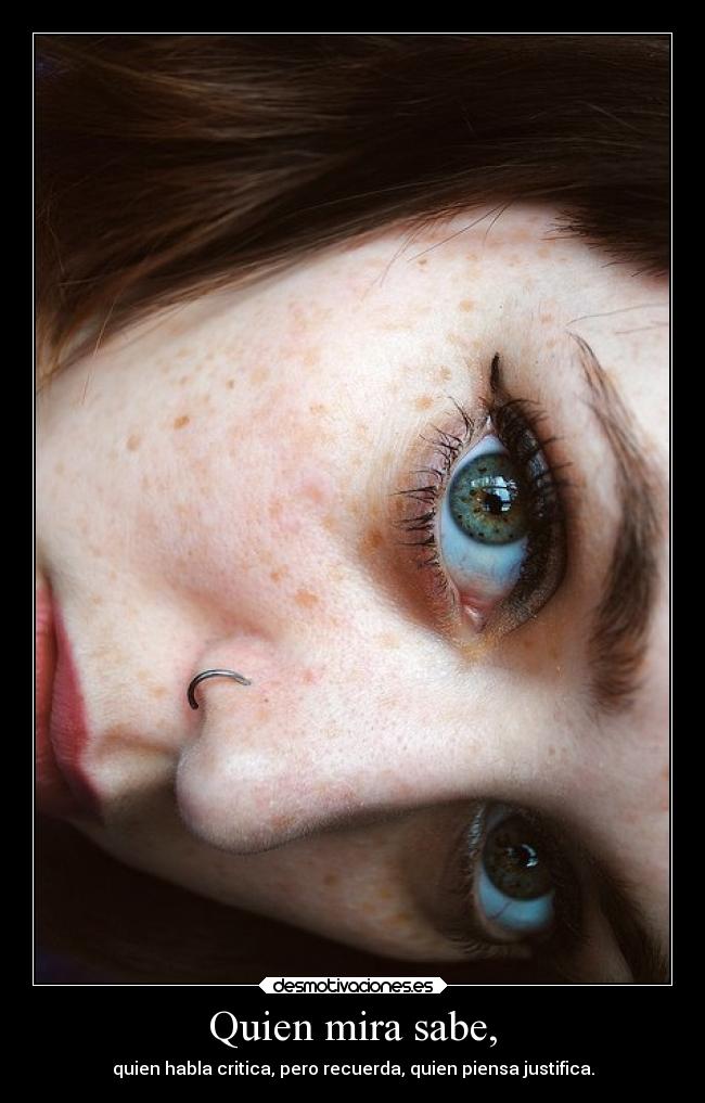 carteles alma davor safth 123 clandesplazado mirar hablar pensar justificar ojos chica tumblr desmotivaciones