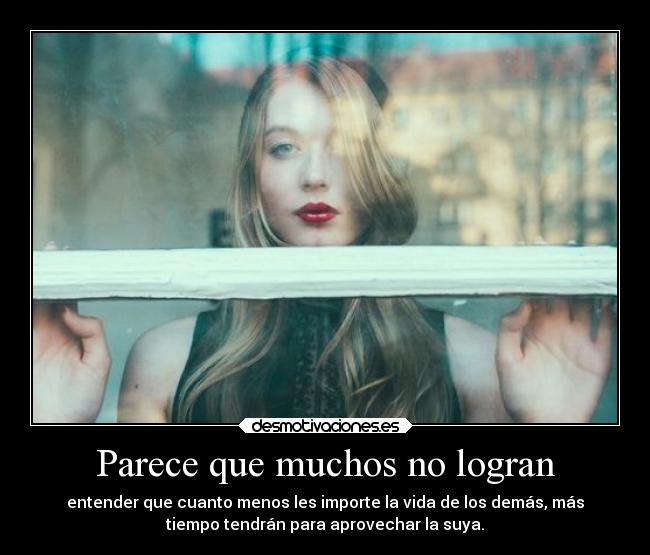 Parece que muchos no logran -