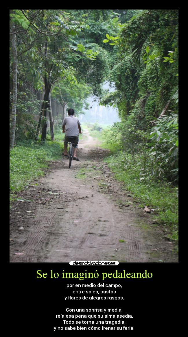 Se lo imaginó pedaleando - 