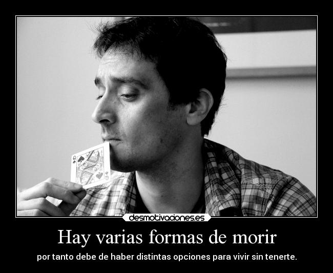 Hay varias formas de morir - 