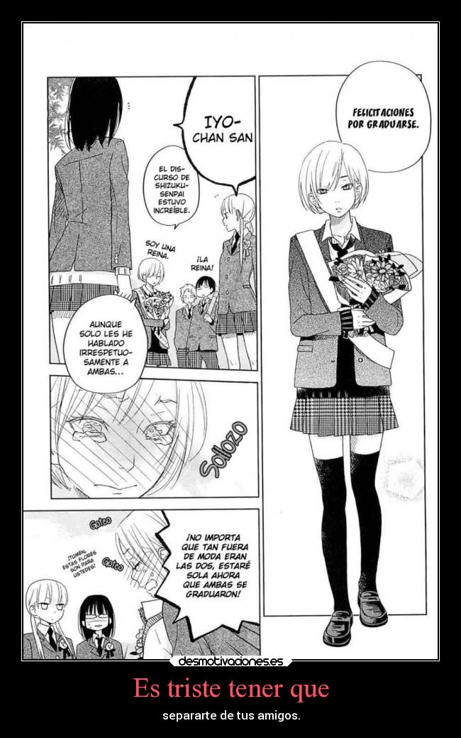 Es triste tener que -