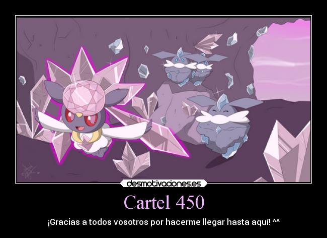 Cartel 450 - ¡Gracias a todos vosotros por hacerme llegar hasta aquí! ^^