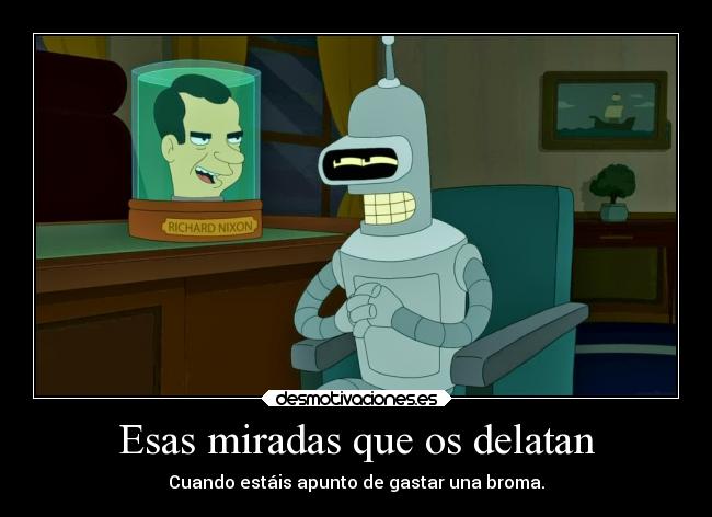 Esas miradas que os delatan - 