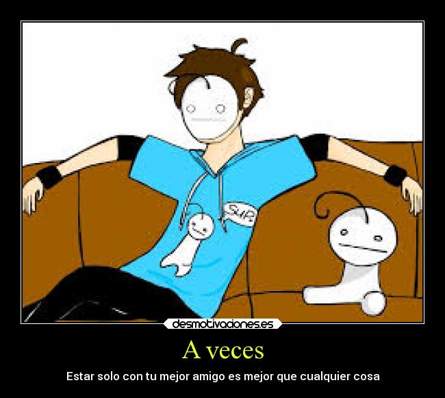 A veces -