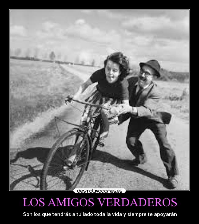 LOS AMIGOS VERDADEROS -