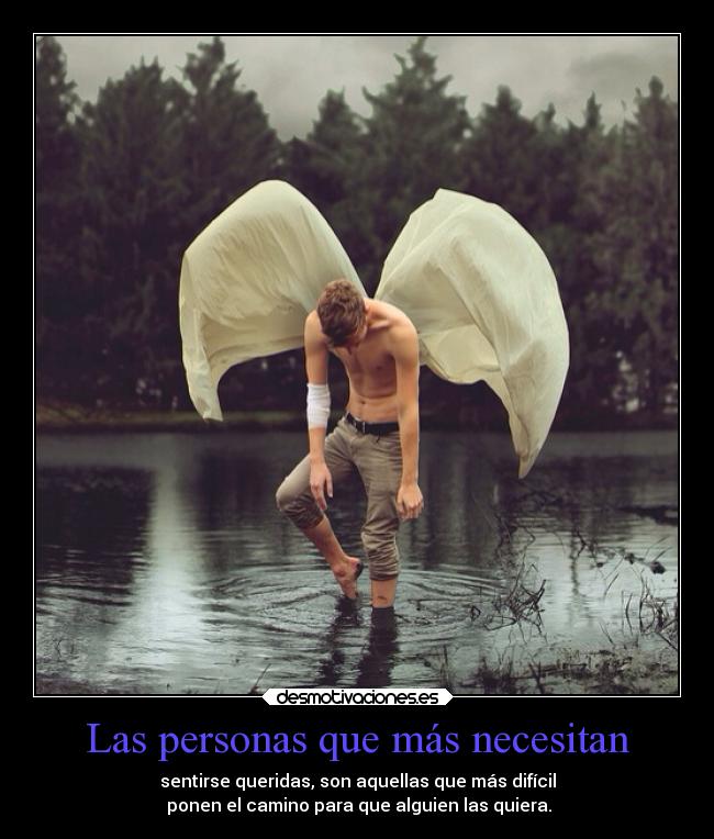 Las personas que más necesitan - 