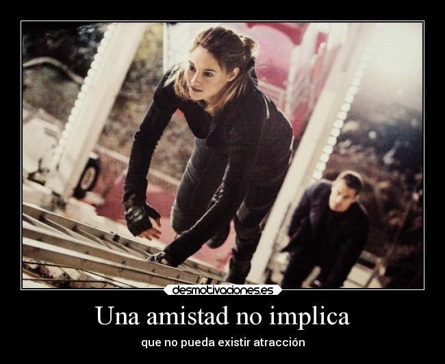 Una amistad no implica - 